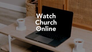 Watch Church Online