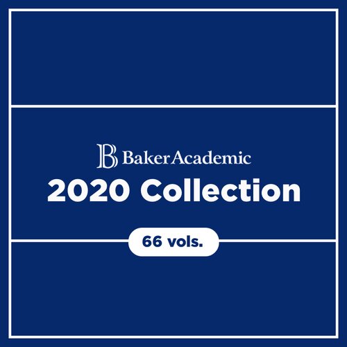 Baker Academic 2020 Collection (66 vols.)