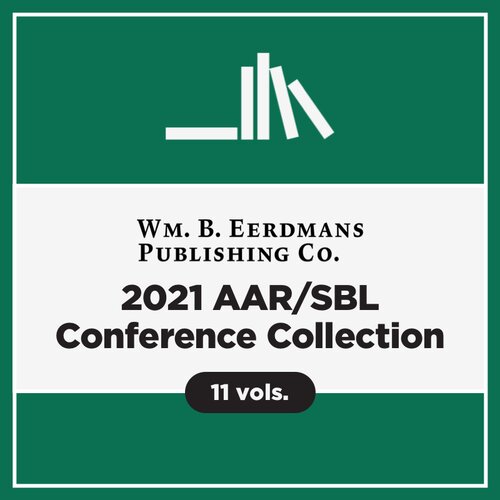 Eerdmans AAR/SBL Conference Collection (11 vols.)