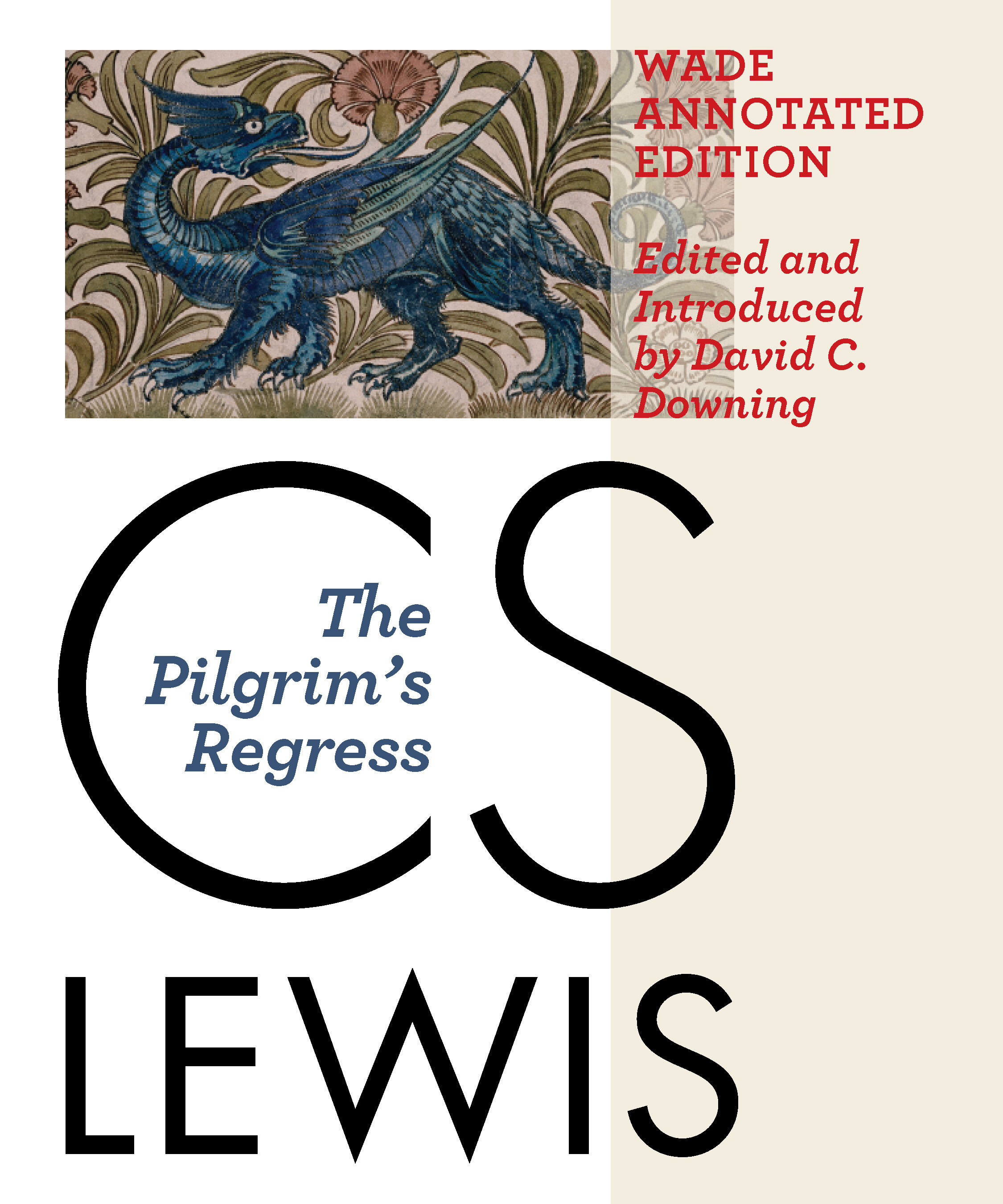 The Pilgrim’s Regress, Wade Annotated Edition