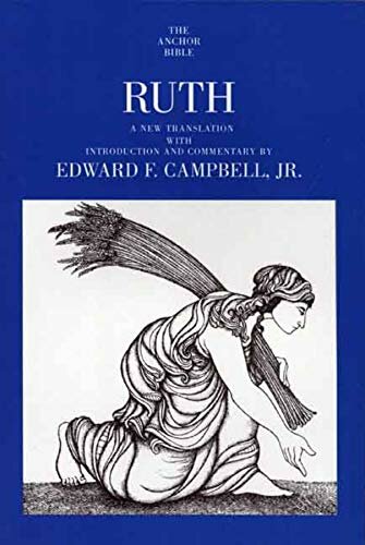 Ruth (The Anchor Yale Bible Commentary | AYBC)