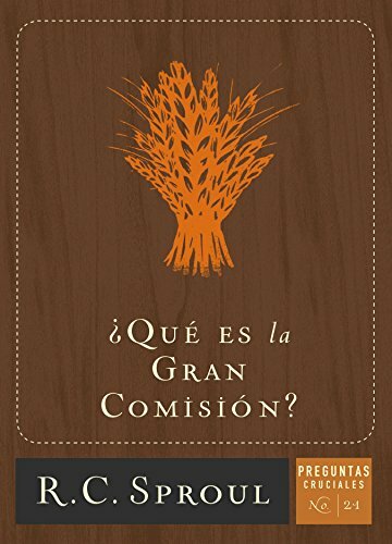 ¿Qué es la Gran Comisión?