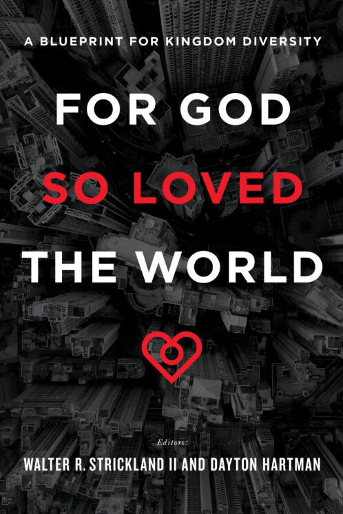 For God So Loved the World: A Blueprint for Kingdom Diversity