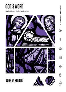 God’s Word: A Guide to Holy Scripture