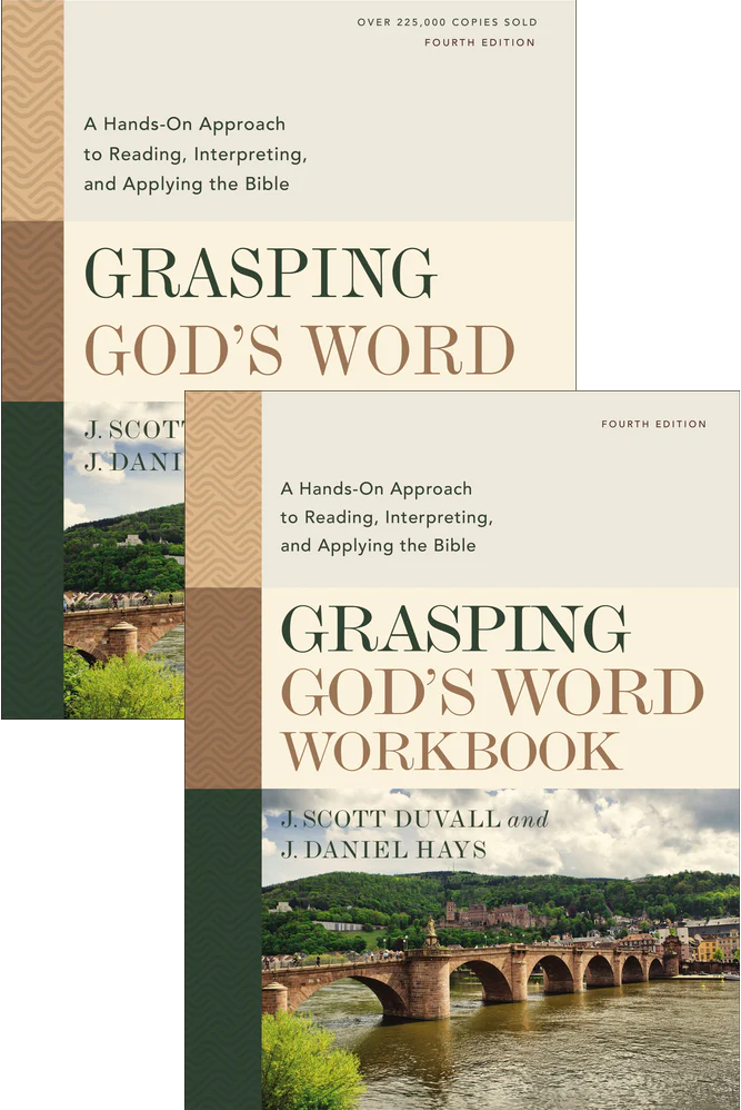 Grasping God’s Word Study Pack, 4th Edition (2 vols.)