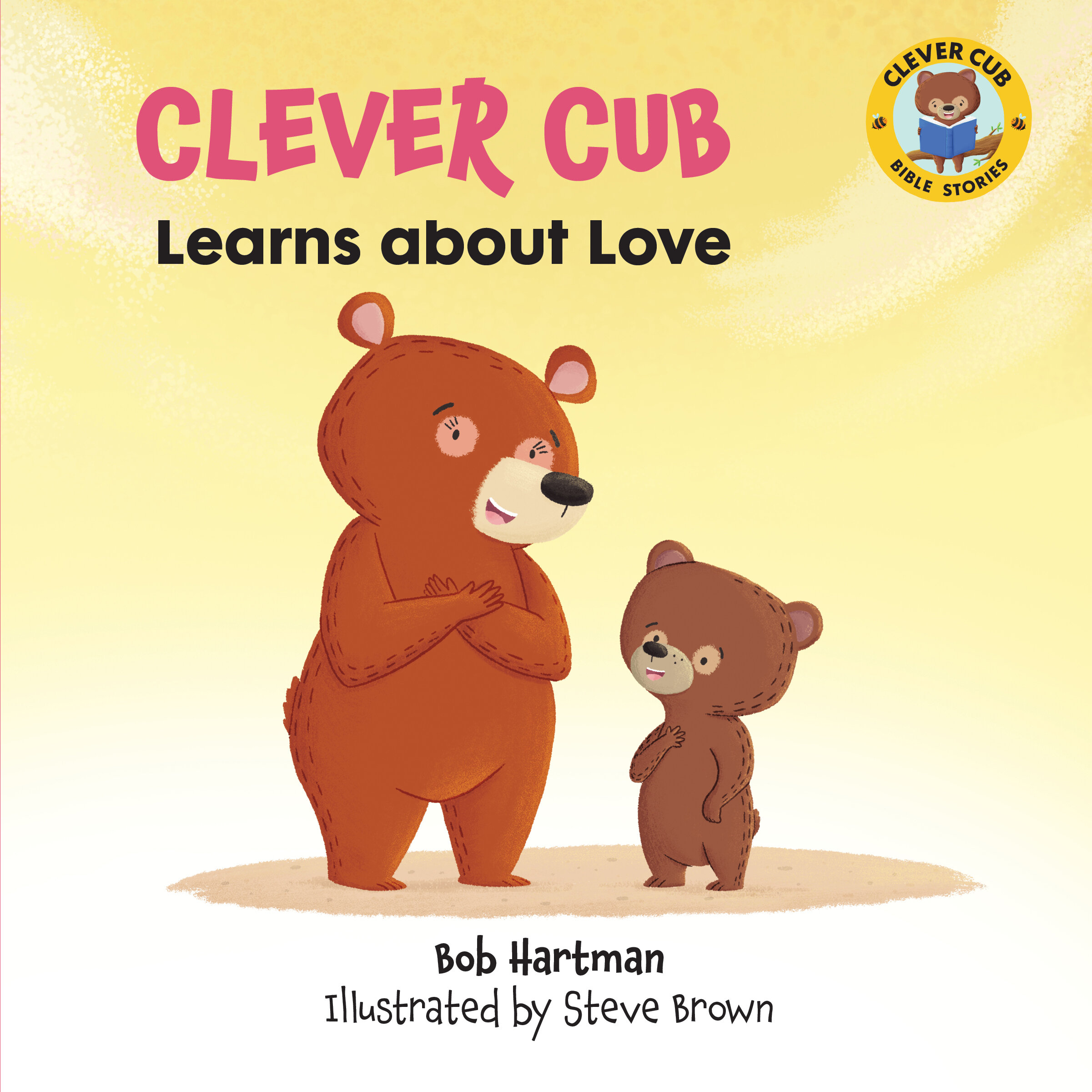 Clever Cub Learns about Love: Clever Cub Bible Stories