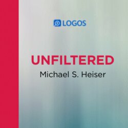 Unfiltered (Logos Special Edition)