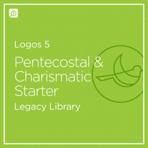 Logos 5 Pentecostal & Charismatic Starter Legacy Library