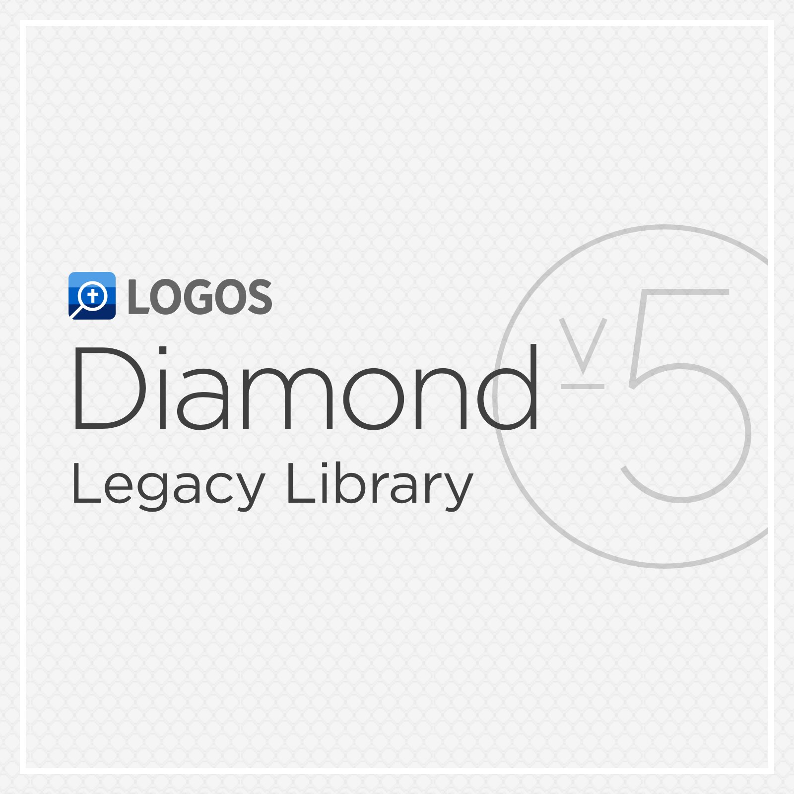 Logos 5 Diamond Legacy Library