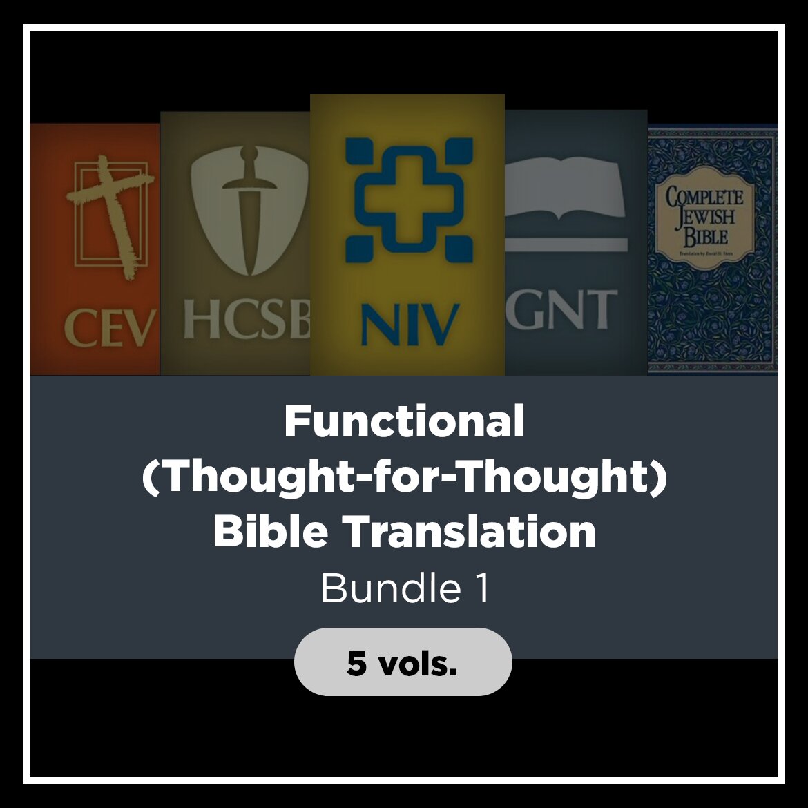 Functional (Thought-for-Thought) Bible Translation Bundle 1, 5 vols.