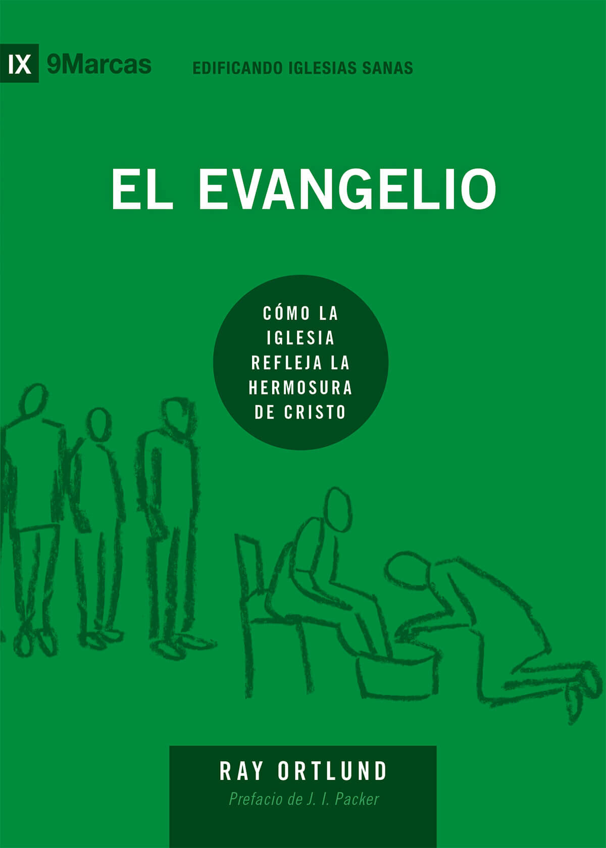 El evangelio: Cómo la iglesia refleja la hermosura de Cristo