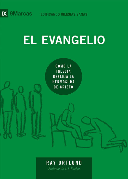 El evangelio: Cómo la iglesia refleja la hermosura de Cristo