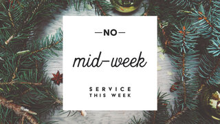 Winter No Midweek Service This Week Title-1-Wide 16X9