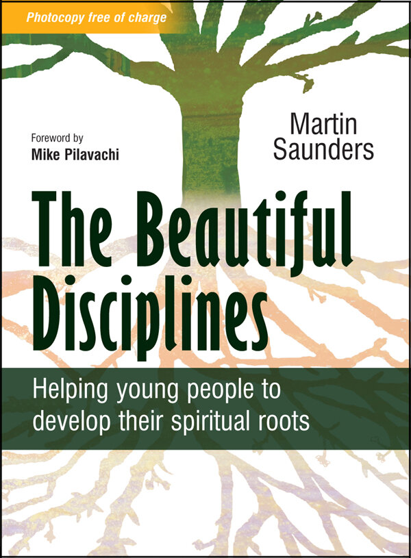 The Beautiful Disciplines: Helping young people to develop their spiritual roots