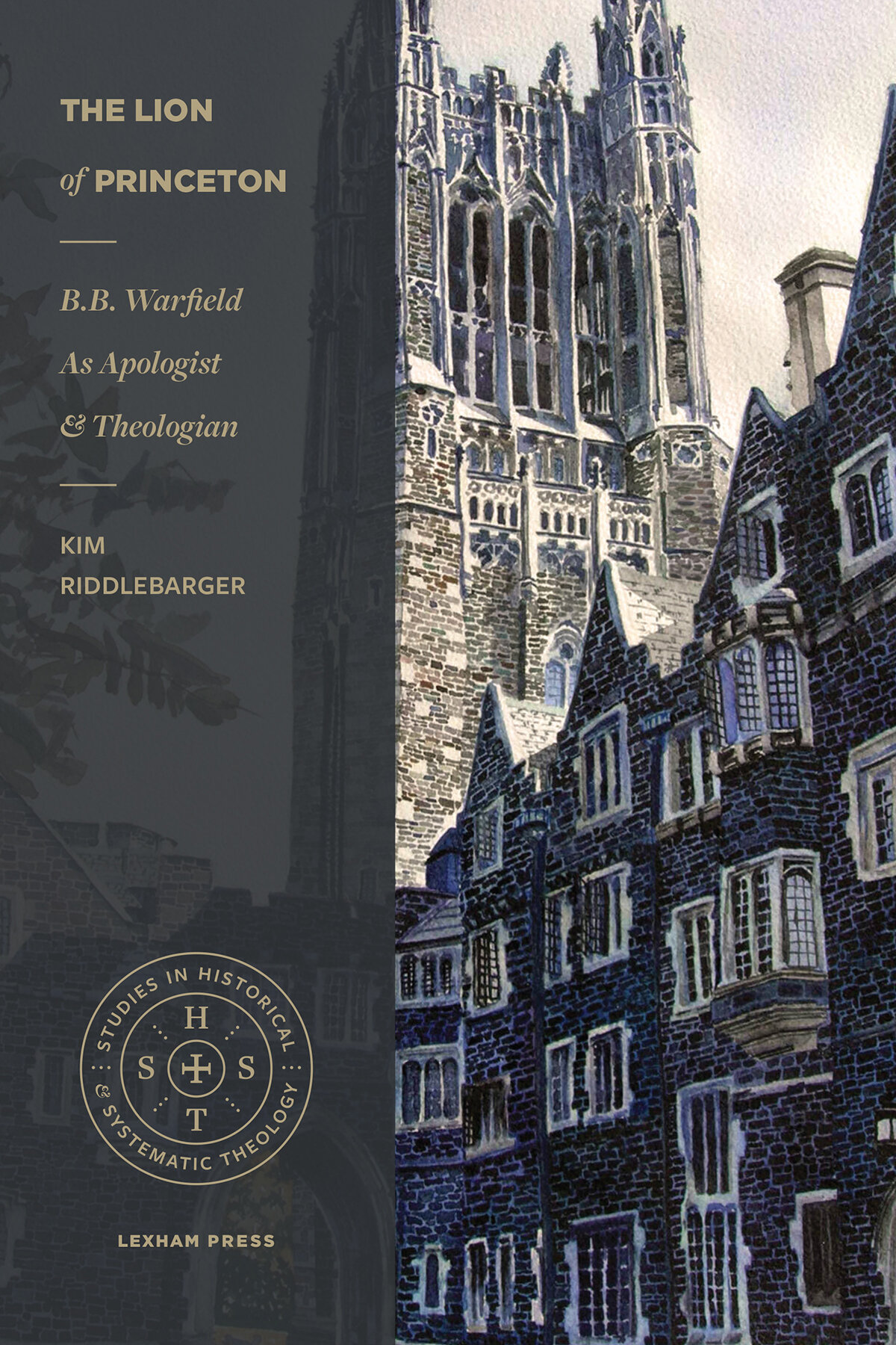 The Lion of Princeton: B.B. Warfield as Apologist and Theologian