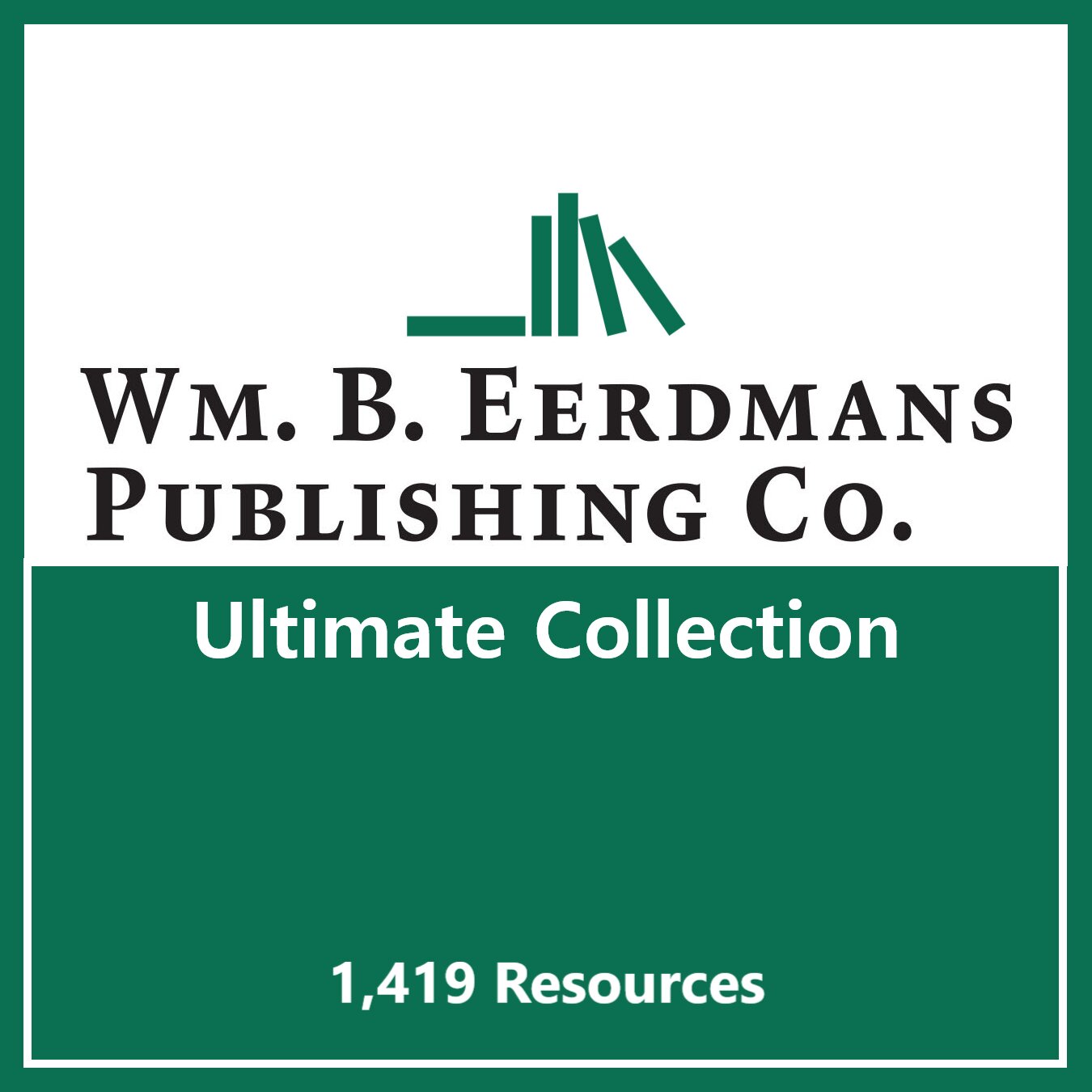 Eerdmans Ultimate Collection (1,419 Resources)