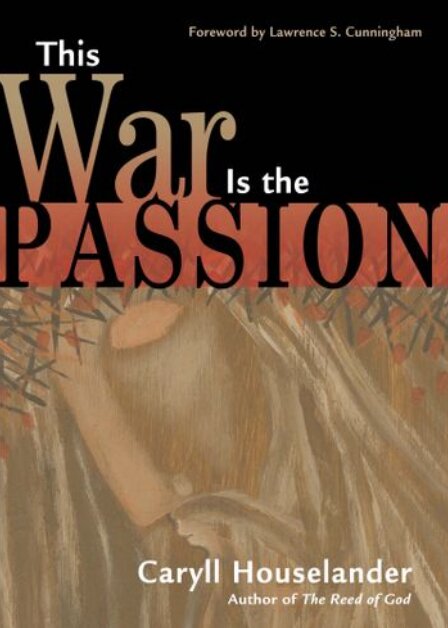 This War Is the Passion