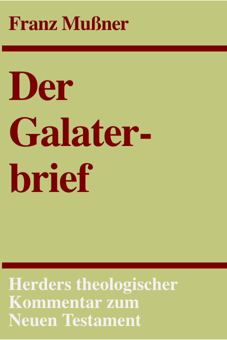 Der Galaterbrief (Herders Theologischer Kommentar zum Neuen Testament | HThKNT)