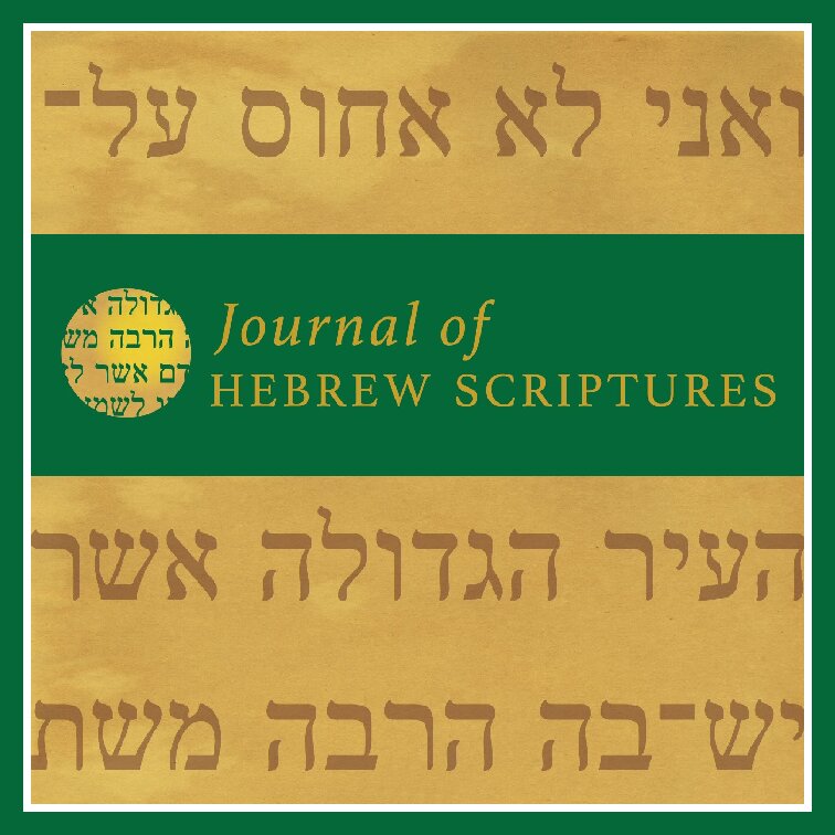 Journal of Hebrew Scriptures | JHS: 1996-2021 (21 vols.)