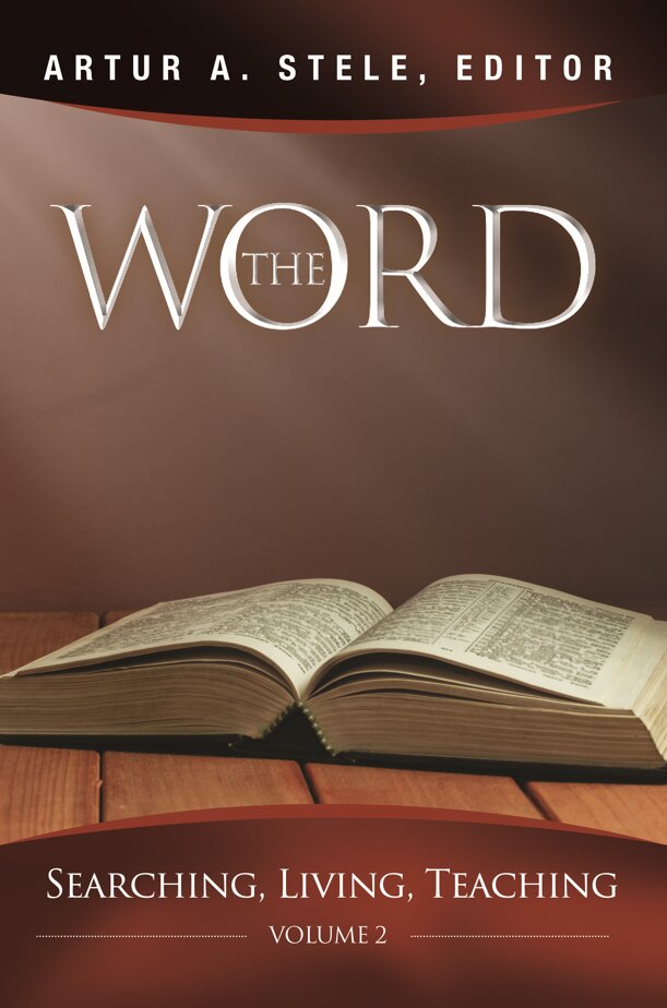 The Word: Searching, Living, Teaching, Volume 2