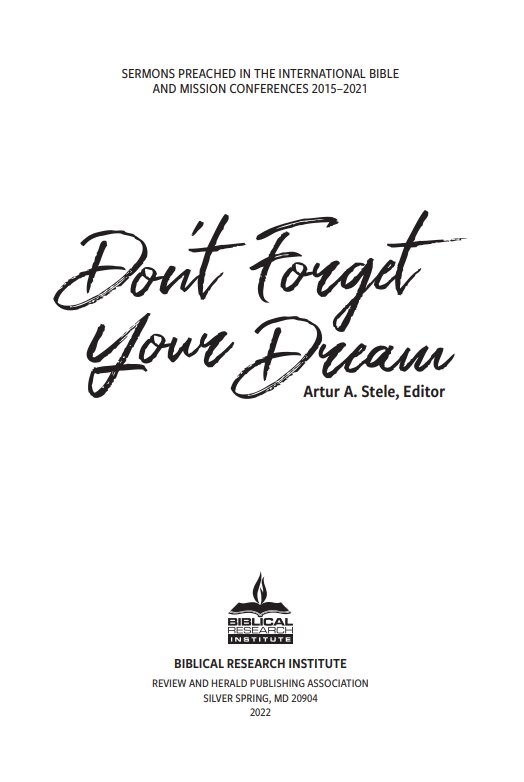 Don’t Forget Your Dream