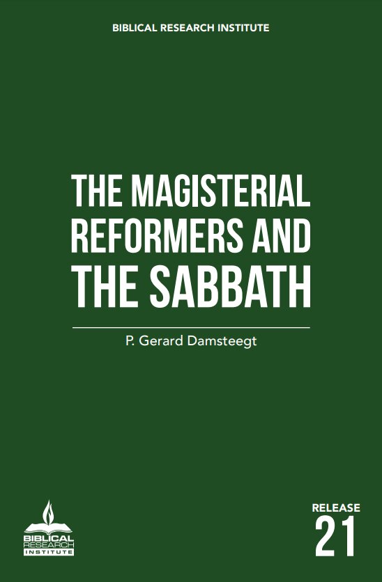 The Magisterial Reformers and the Sabbath