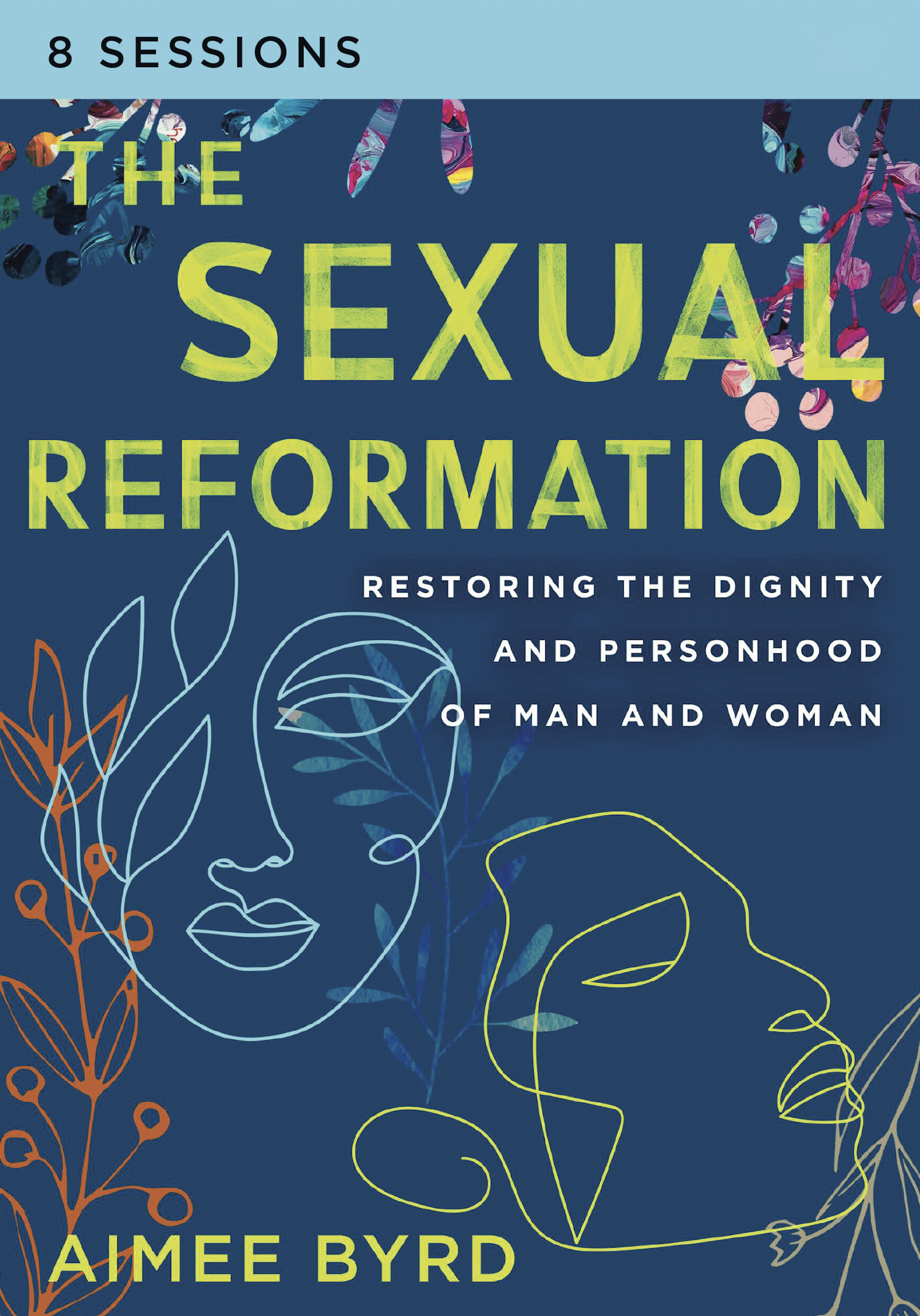 The Sexual Reformation Video Study: Restoring the Dignity and Personhood of Man and Woman
