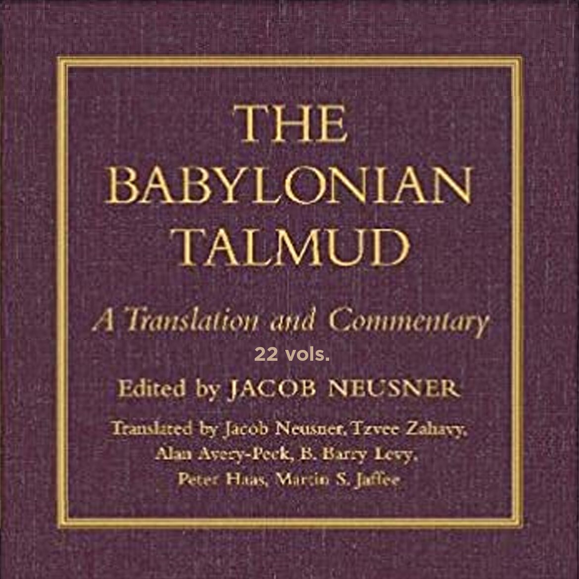 The Babylonian Talmud A Translation And Commentary 22 Vols