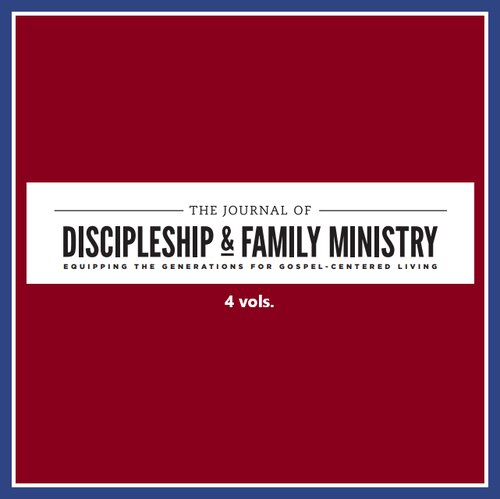 Journal of Discipleship and Family Ministry (4 vols.) (2010–2013)