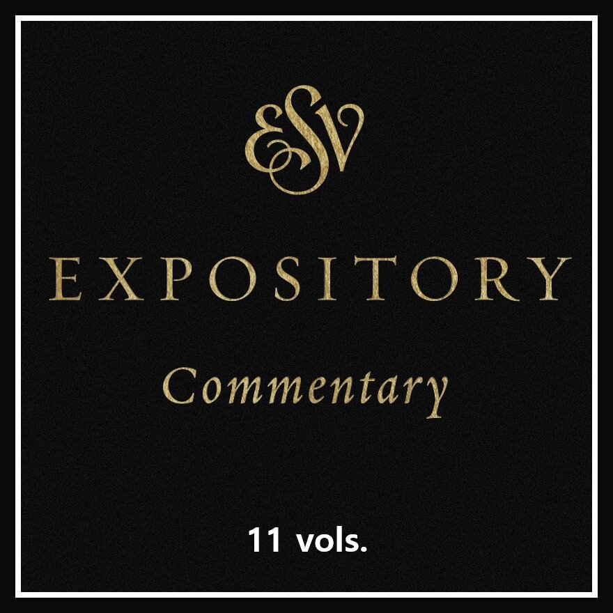 ESV Expository Commentary Series Collection | ESVEC (11 vols.)