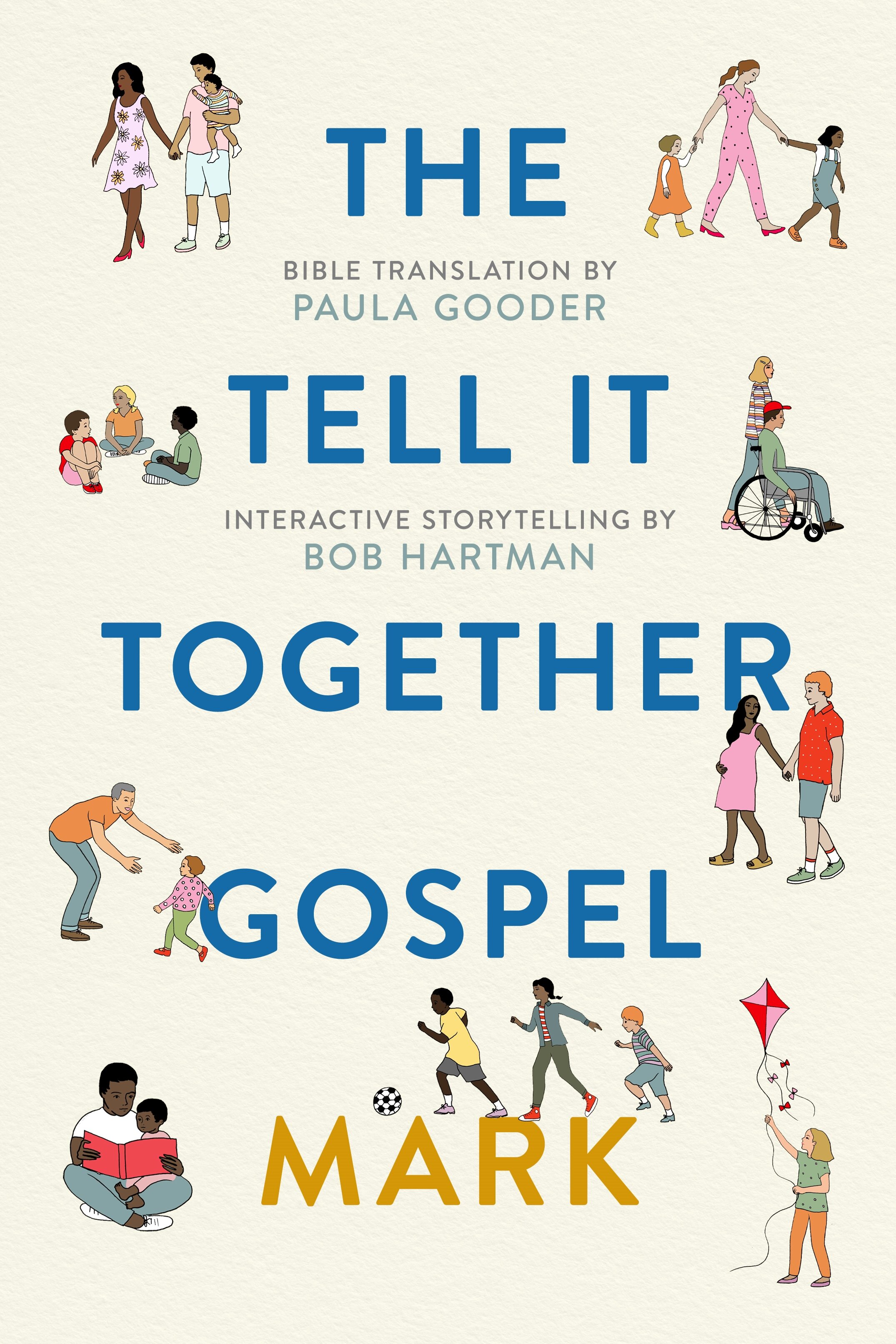 The Tell-It-Together Gospel: Mark | Logos Bible Software