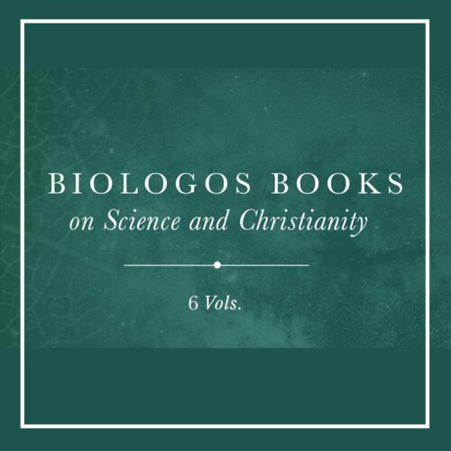 BioLogos Books on Science and Christianity (6 vols.)
