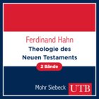 Theologie des Neuen Testaments (2 Bde.)