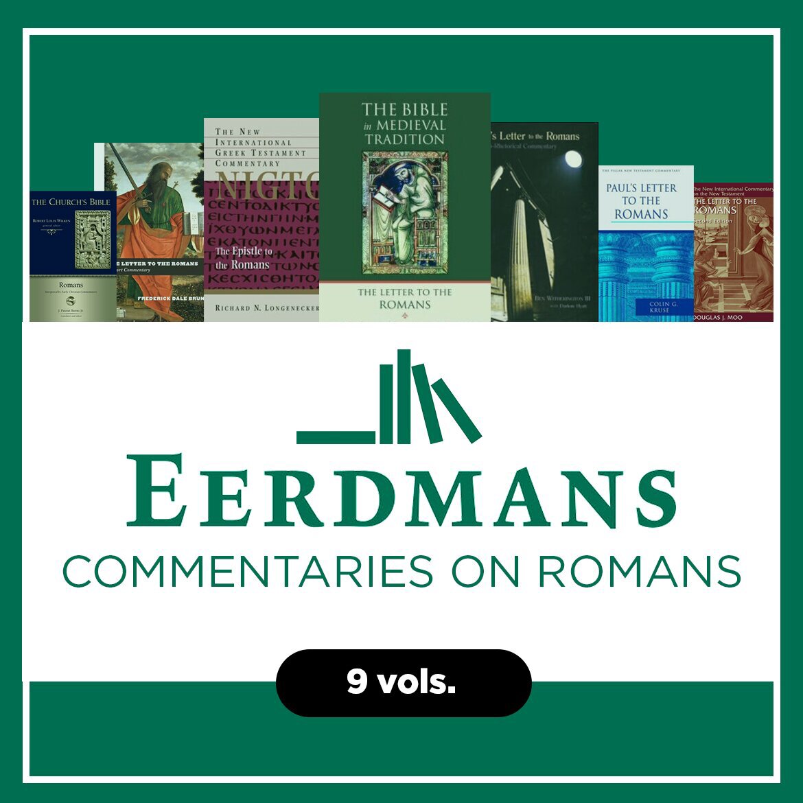 Eerdmans Commentaries on Romans (9 vols.)
