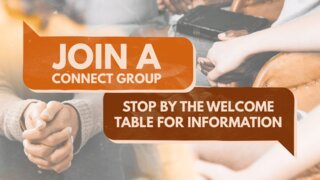 Join A Connect Group3:6