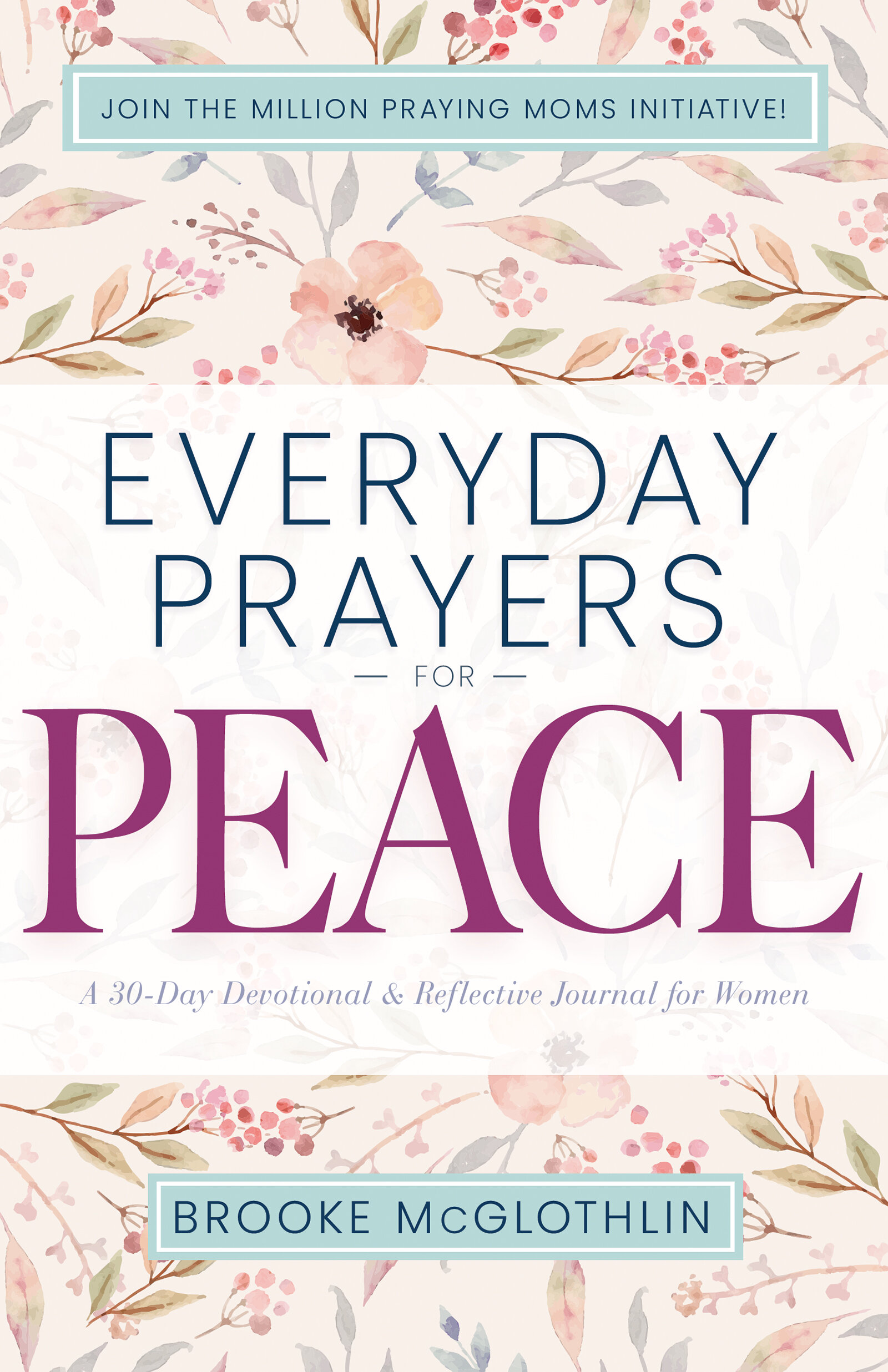 everyday-prayers-for-peace-a-30-day-devotional-reflective-journal