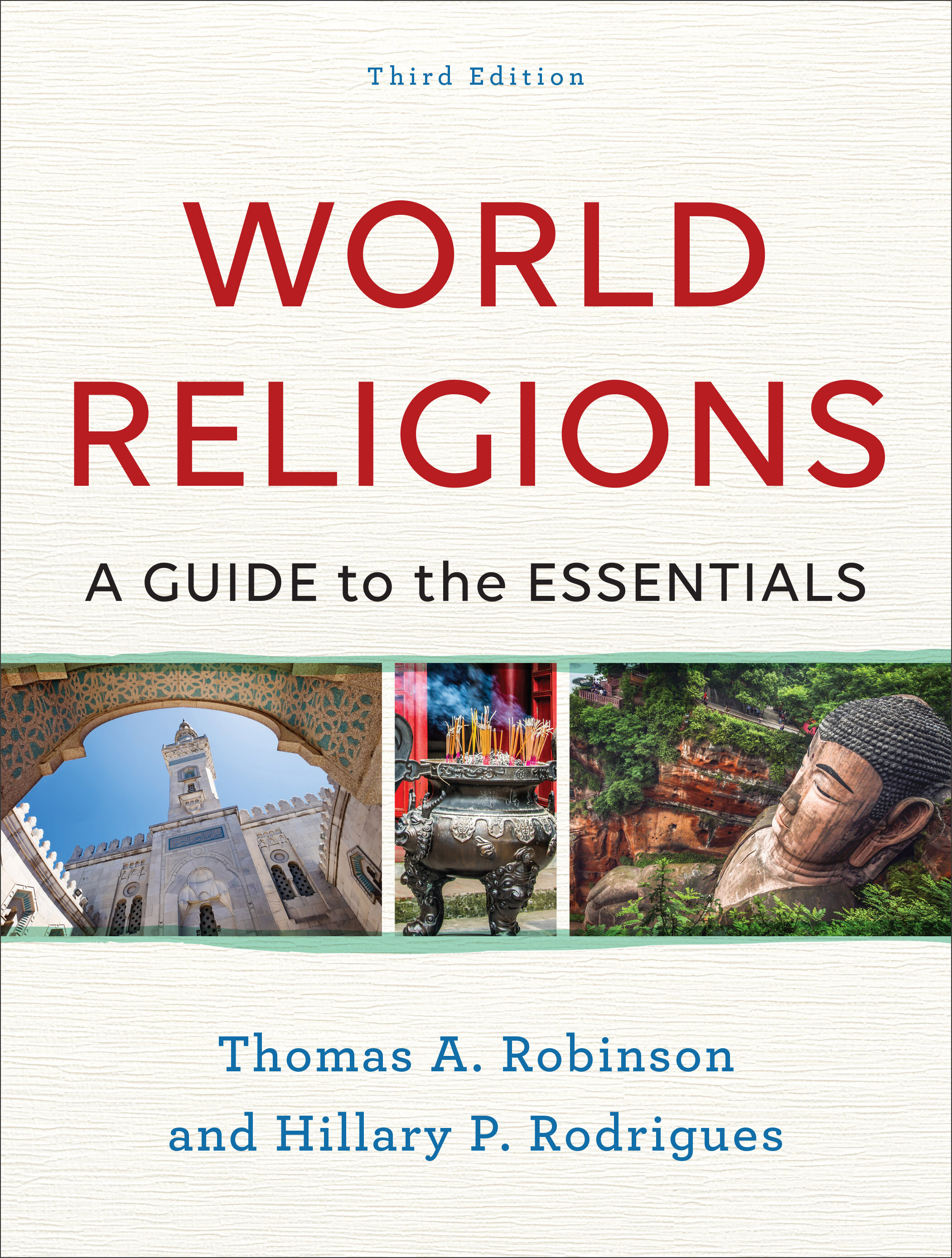 World Religions: A Guide to the Essentials, 3rd ed.