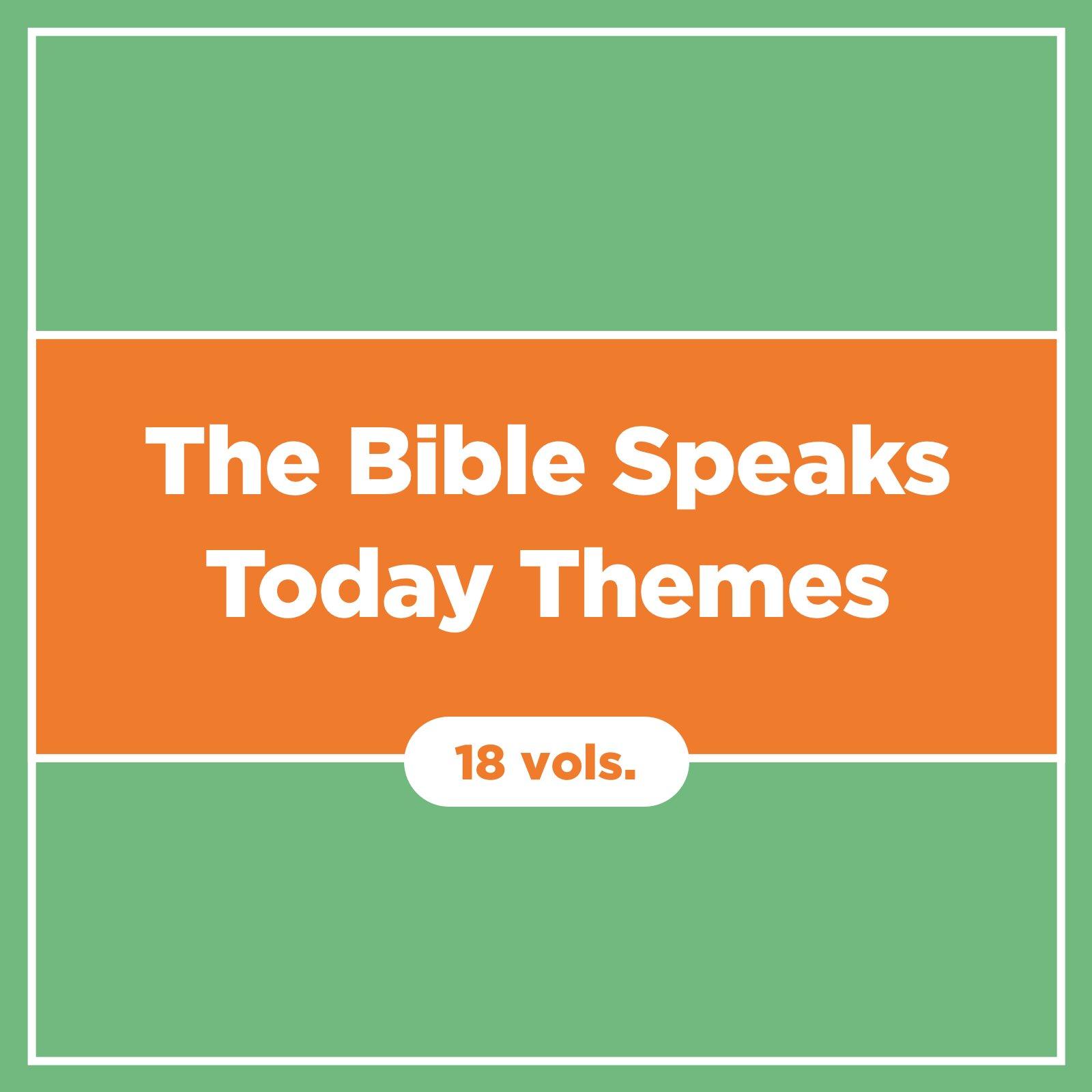 bible-themes-18-vols-the-bible-speaks-today-bst-logos-bible