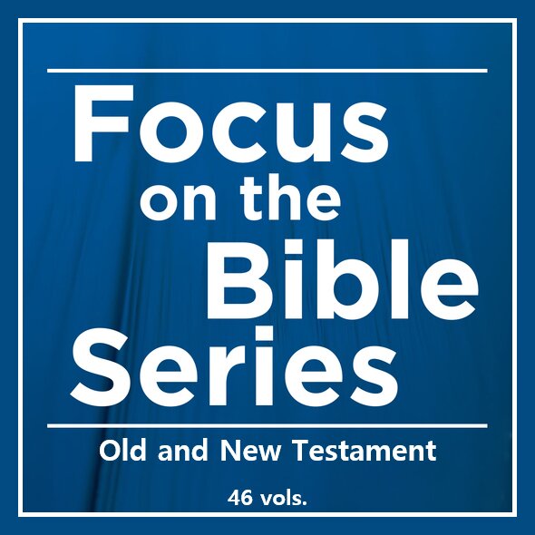 Focus on the Bible Series Collection | FB (46 vols.)