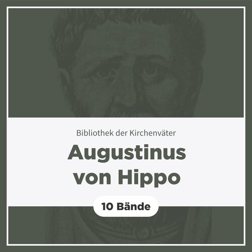 Werke von Augustinus von Hippo (10 Bde.)