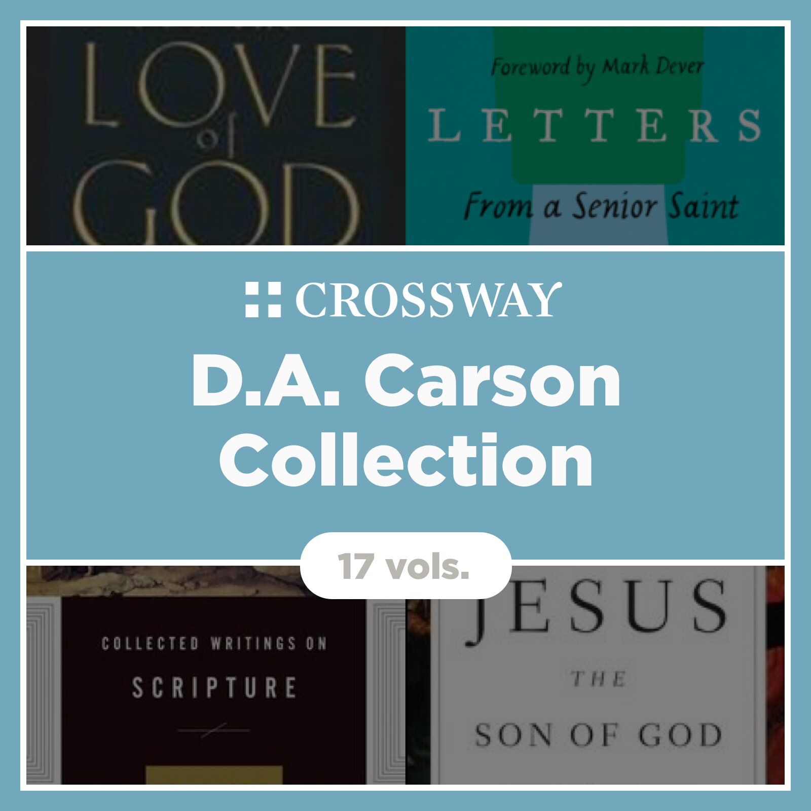 Crossway D. A. Carson Collection (17 vols.)