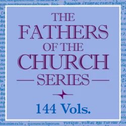 The Fathers of the Church (144 vols.) | Logos Bible Software