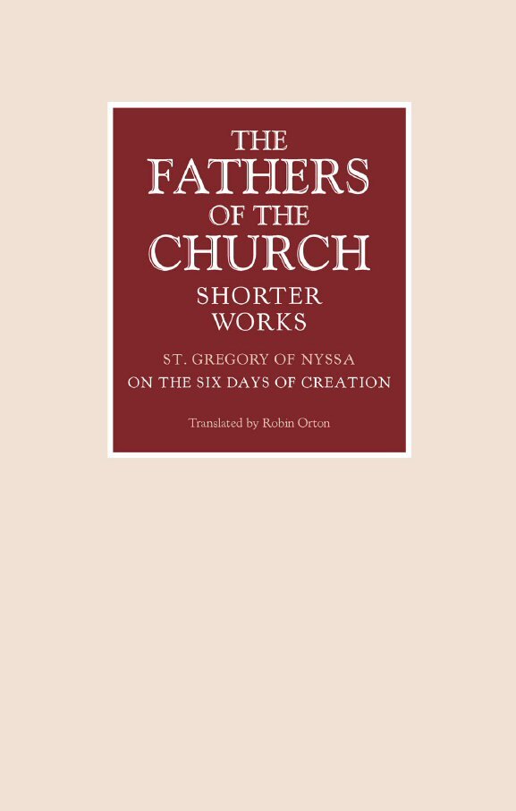 on-the-six-days-of-creation-fathers-of-the-church-shorter-works