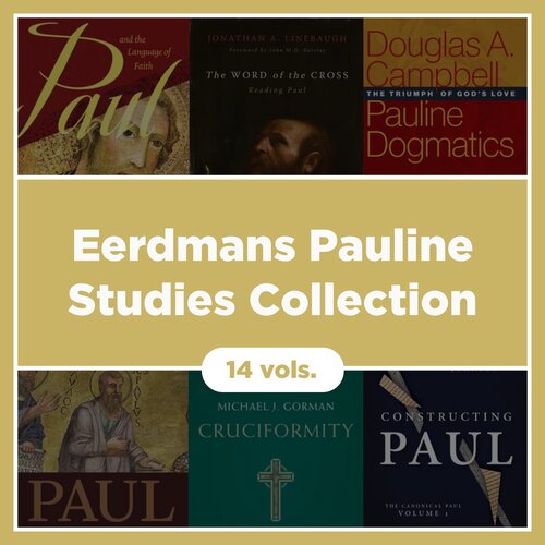 Eerdmans Pauline Studies Collection (14 vols.)