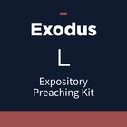 Exodus Expository Preaching Kit, L