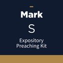 Mark Expository Preaching Kit, S