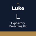 Luke Expository Preaching Kit, L