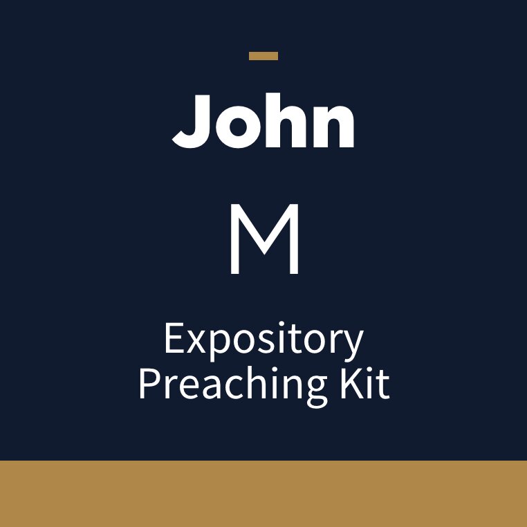 John Expository Preaching Kit, M