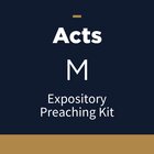 Acts Expository Preaching Kit, M