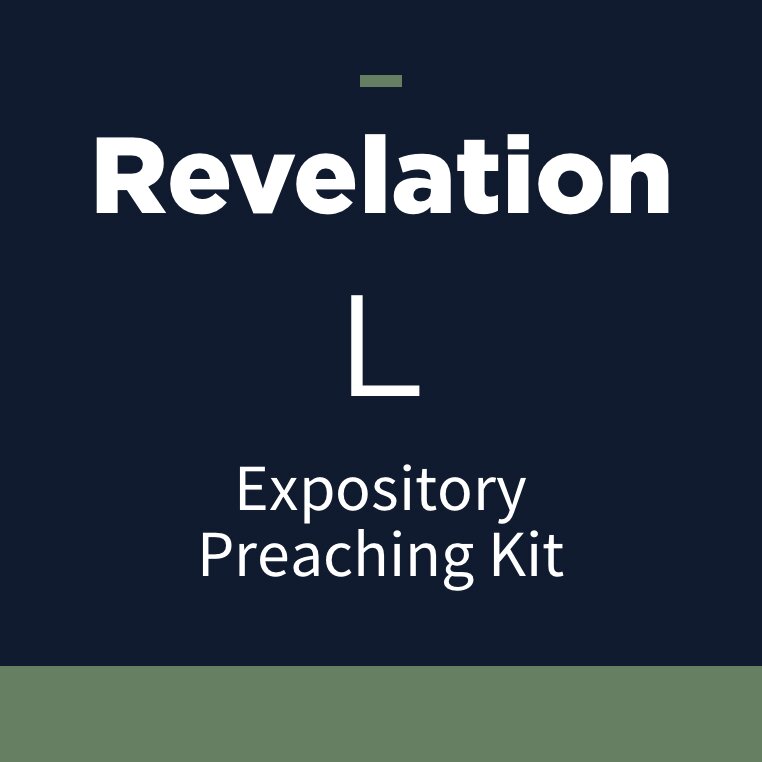 Revelation Expository Preaching Kit, L